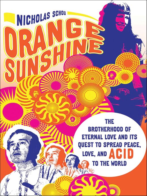 Title details for Orange Sunshine by Nick Schou - Available